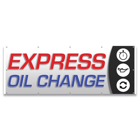 Signmission Express Oil Change Banner Concession Stand Food Truck Single Sided B-120-30055